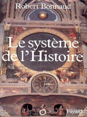 cover image of Le Système de l'histoire